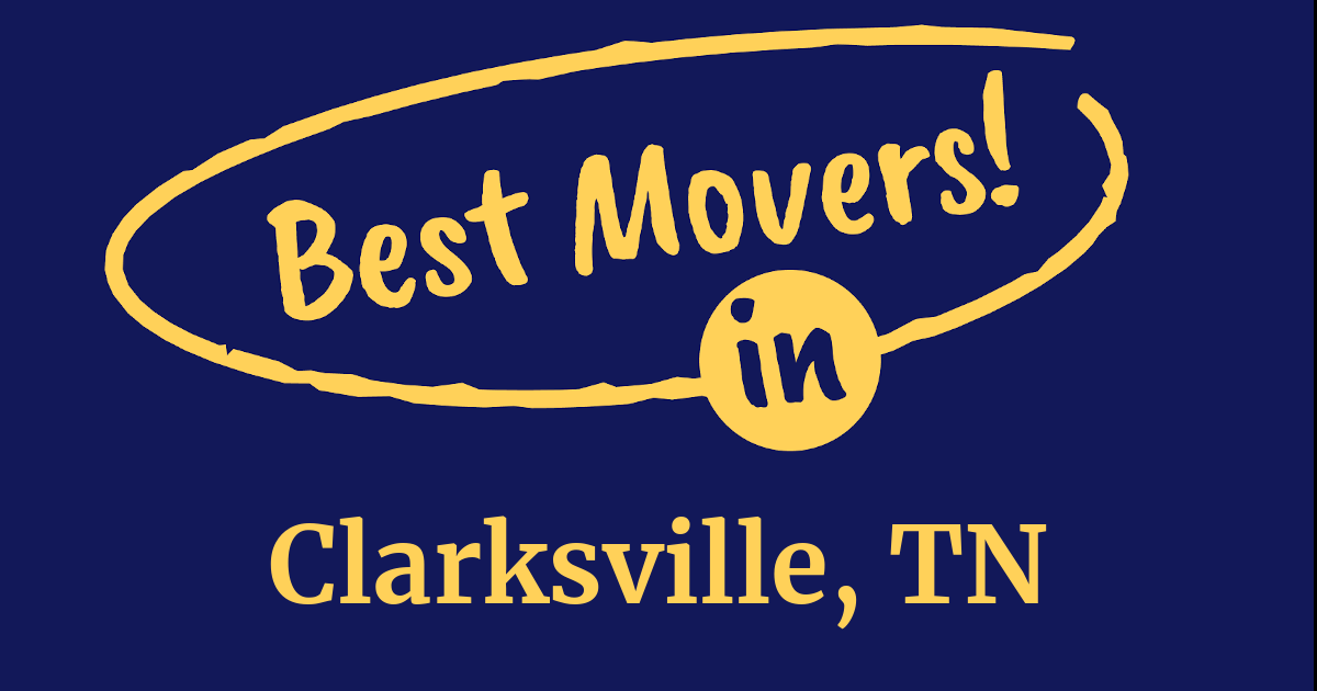The BEST Moving Companies in Clarksville, TN