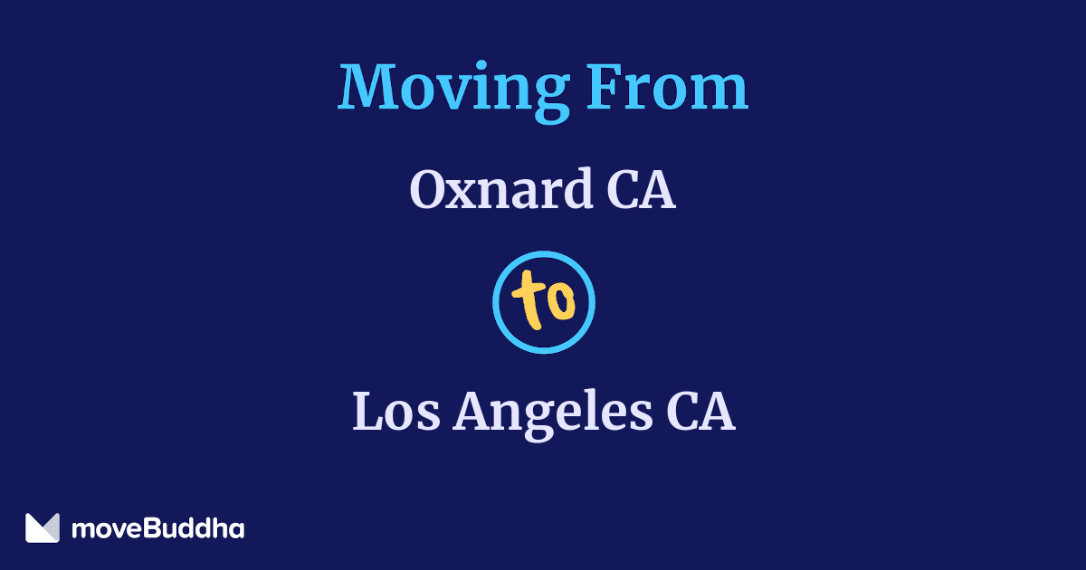 Oxnard to Los Angeles, CA Movers & Costs (2026) | moveBuddha