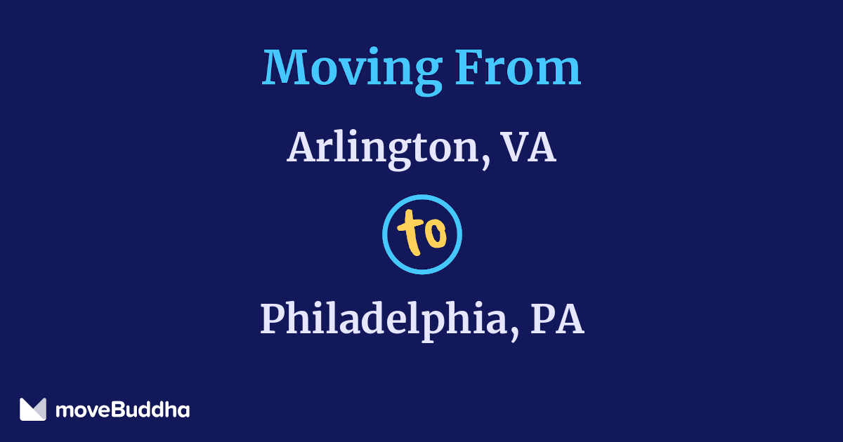 ($194+) Arlington, VA to Philadelphia, PA Movers | moveBuddha