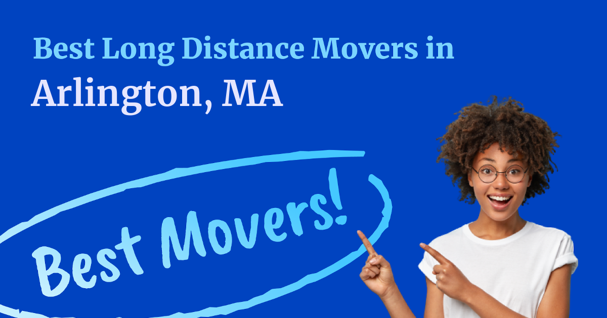The Best Long-Distance Movers in Arlington, MA | moveBuddha