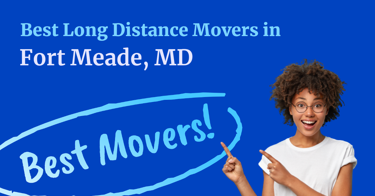 The Best Long-Distance Movers in Fort Meade, MD | moveBuddha