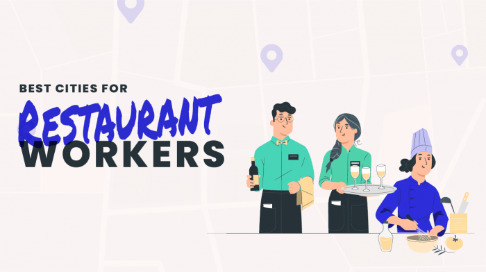 Best Cities for Restaurant Workers