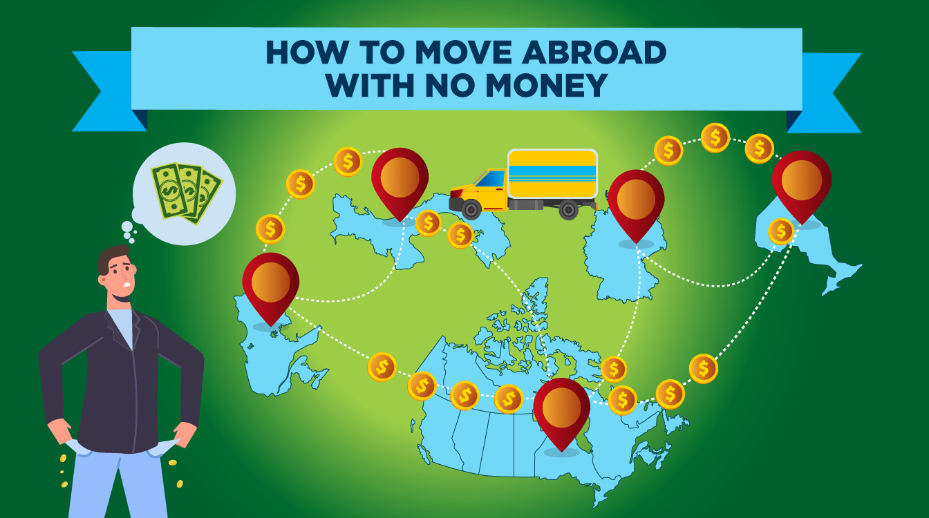 How To Move Abroad With No Money